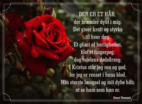 Der er et hb, der brnder dybt i mig.....